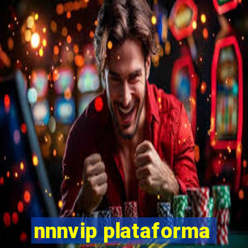 nnnvip plataforma